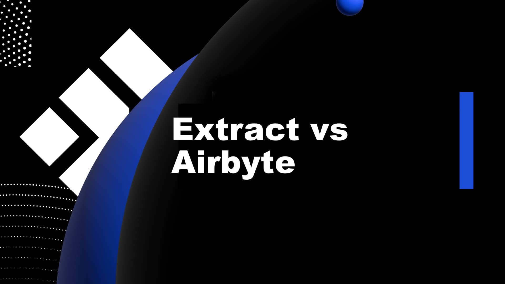 Extract vs Airbyte: an ELT platform comparison